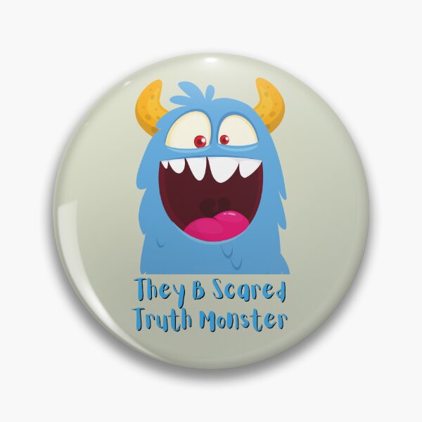 Item preview, They Be Scared Truth Monster. For a conspiracy theorist, for a friend, for a truther. designed and sold by Wentoo.