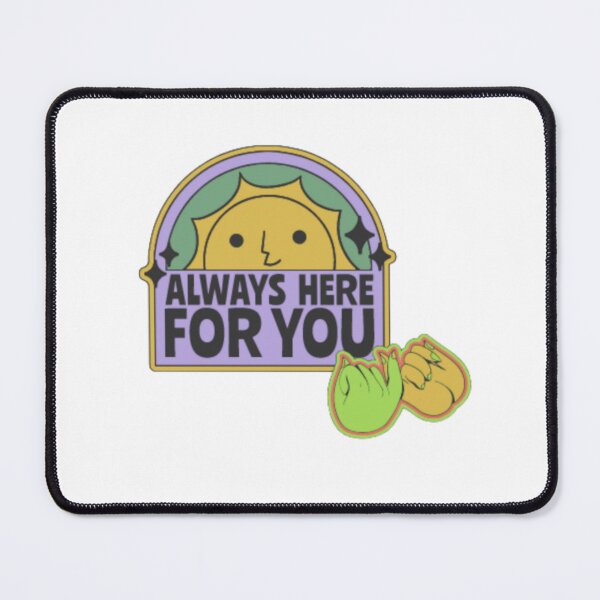 Item preview, Always here for you designed and sold by Zshope.