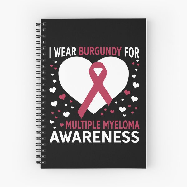 Item preview, I Wear Burgundy For Support Multiple Myeloma Awareness designed and sold by Adolfo114.