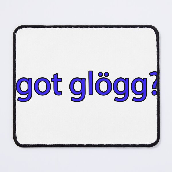 Item preview, Got Glogg? Swedish Christmas Drink designed and sold by funnytshirtemp.