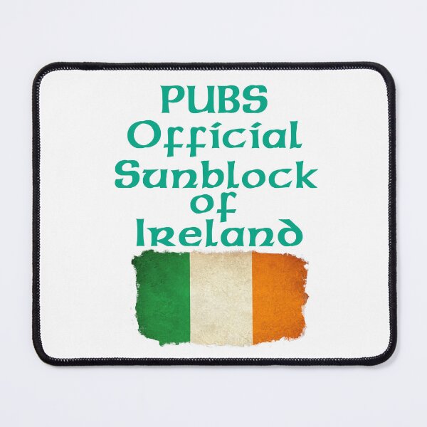 Item preview, Pubs the Official Sunblock of Ireland Funny Drinking Irish flag designed and sold by funnytshirtemp.