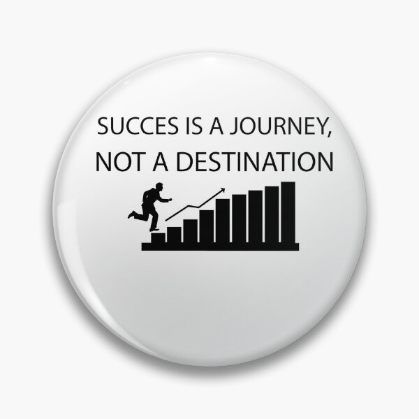 Item preview, Success is a journey, not a destination | Motivational quote | inspirational saying designed and sold by AliH72.