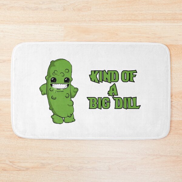Item preview, Kind Of A Big Dill designed and sold by Art By Pickle.