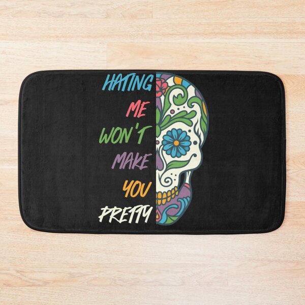 Item preview, Hating me won't make you pretty  designed and sold by Sarvgya Verma.