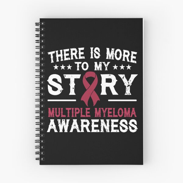 Item preview, There Is More To My Story Multiple Myeloma Awareness designed and sold by Adolfo114.