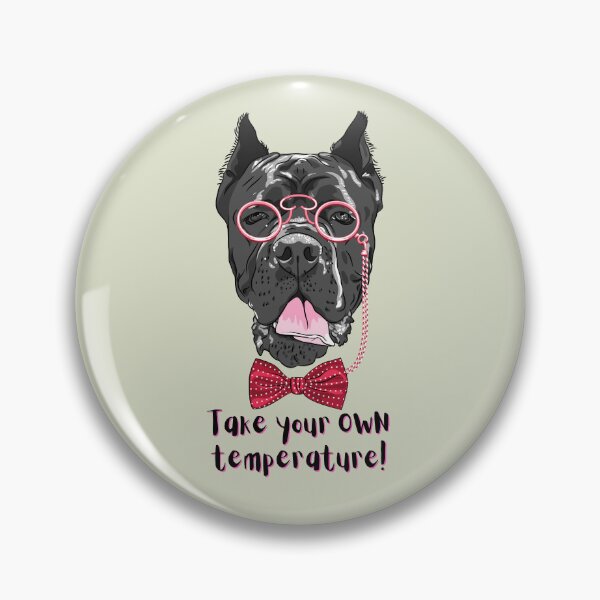 Item preview, Take Your Own Temperature Distinguished Dog. For a dog lover, for a friend, for a vet. designed and sold by Wentoo.