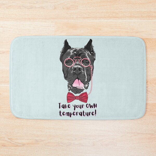 Item preview, Take Your Own Temperature Distinguished Dog. For a dog lover, for a friend, for a vet. designed and sold by Wentoo.