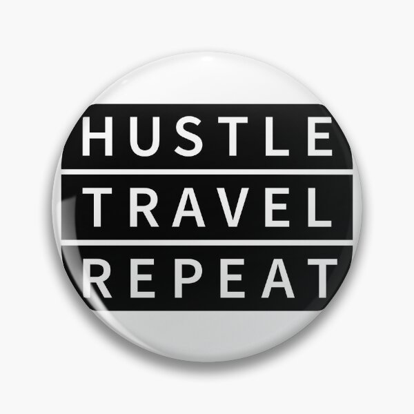Item preview, Hustle Travel Repeat designed and sold by Creativenetic.