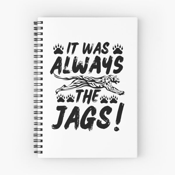 Item preview, It Was Always The Jags designed and sold by ShopTwentyFour.