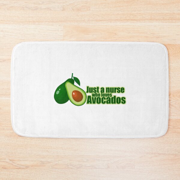 Item preview, Just a nurse who loves avocados designed and sold by VimuDS.