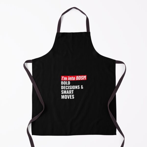 Item preview, I'm into BDSM - Bold Decisions and Smart Moves designed and sold by CrazeeTeez.