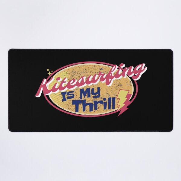 Item preview, Kitesurfing is My Thrill designed and sold by LifeofWindy.
