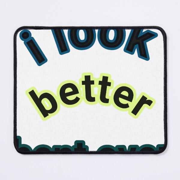 Item preview, i look better bent over designed and sold by ninachop.