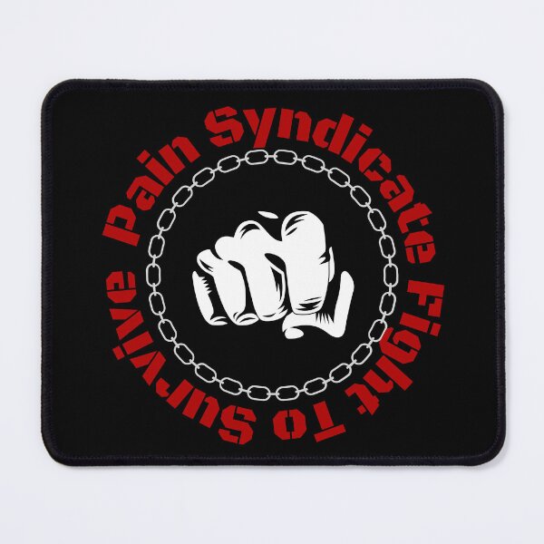 Item preview, Pain Syndicate Fight To Survive designed and sold by Mark Cannon.