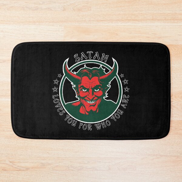 Item preview, satan loves you for who you are designed and sold by vectrus.
