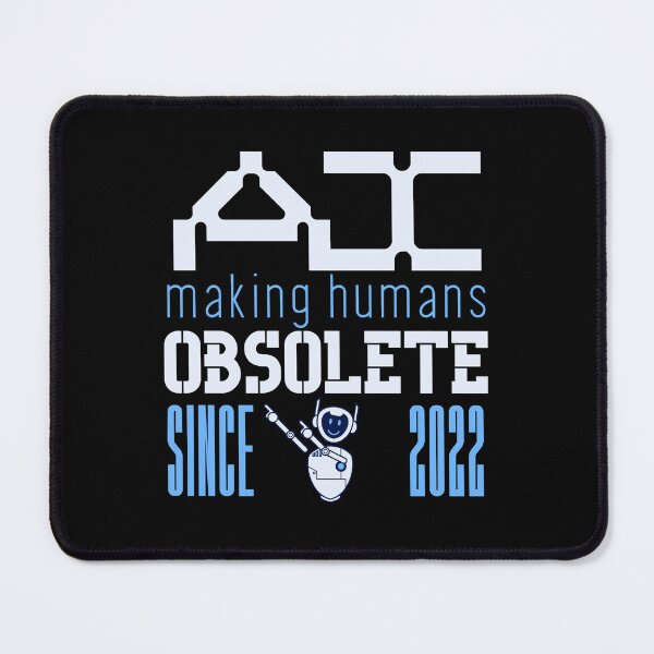Item preview, Ai making human obsolete since 2022 designed and sold by vidyaroul.