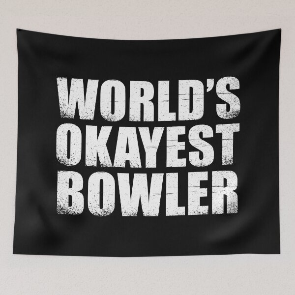 Item preview, Worlds okayest bowler funny bowling  designed and sold by Majesticoo.