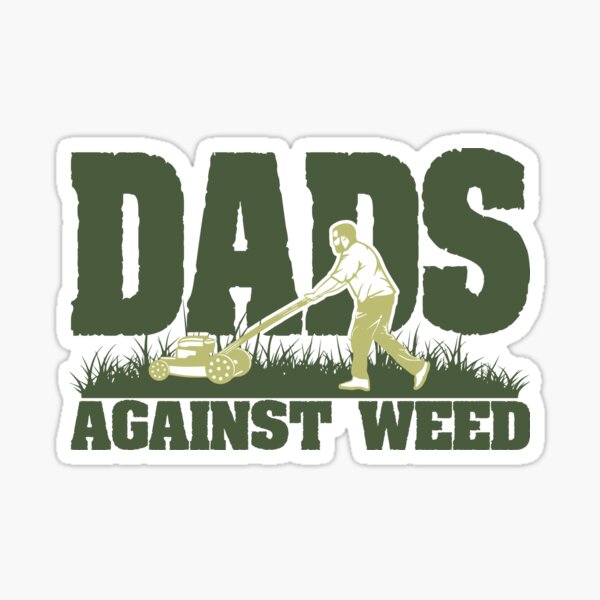 Item preview, Dad's Against Weed Gear designed and sold by DynamicDesign.