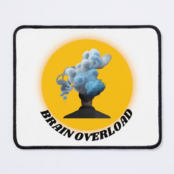 Item preview, Brain Overload - Funny Quote designed and sold by HanaiPrint.