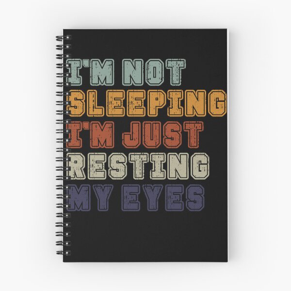 Item preview, I'm Not Sleeping I'm Just Resting My Eyes Gear designed and sold by DynamicDesign.