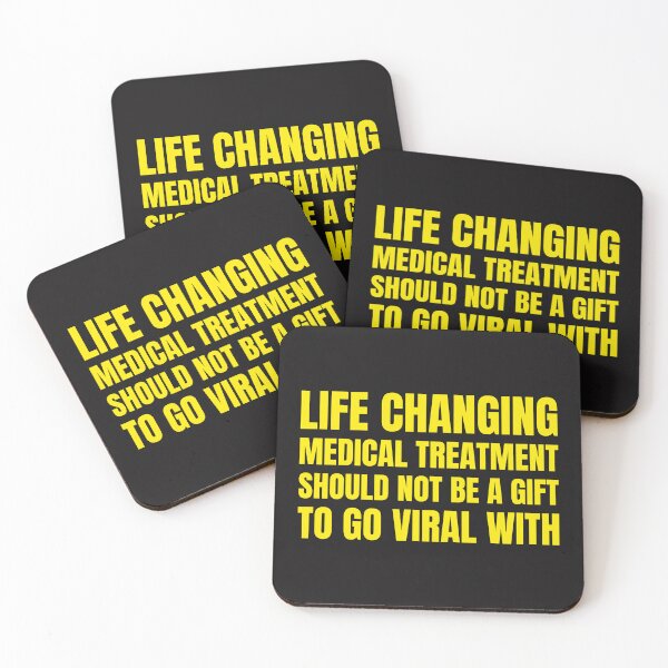 Item preview, Life Changing Medical Treatment Should Not Be A Gift To Go Viral With designed and sold by Disabledland.