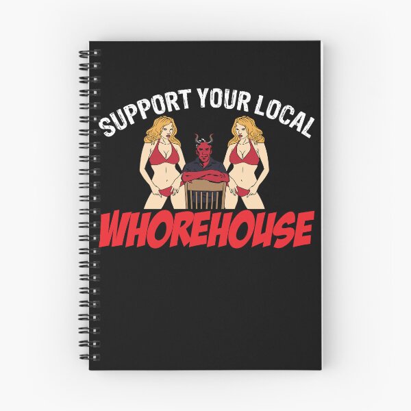 Item preview, Support Your Local Whorehouse Gear designed and sold by DynamicDesign.