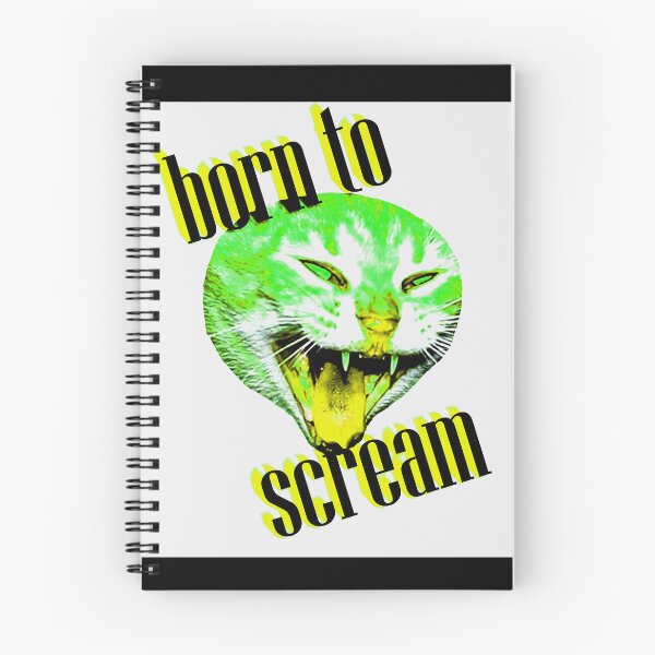 Item preview, born to scream cat meme designed and sold by gayliott.