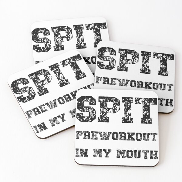 Item preview, Spit Preworkout In My Mouth designed and sold by NessiCreates.
