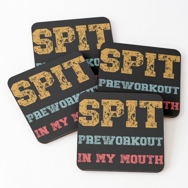Item preview, Spit Preworkout In My Mouth designed and sold by NessiCreates.