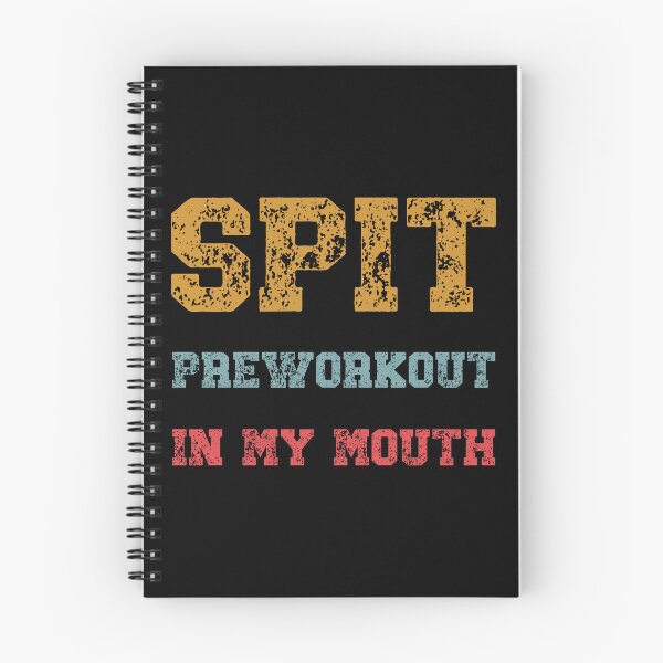 Item preview, Spit Preworkout In My Mouth designed and sold by NessiCreates.