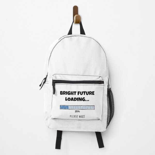 Item preview, Bright Future Loading... Please wait | Funny and witty loading bar text design designed and sold by ArtworkbyEmmy.