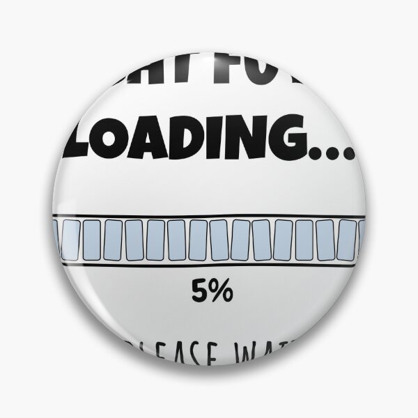 Item preview, Bright Future Loading... Please wait | Funny and witty loading bar text design designed and sold by ArtworkbyEmmy.