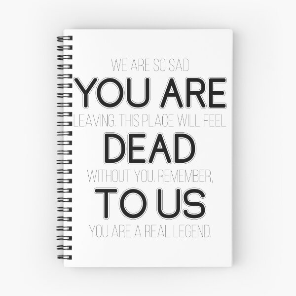 Item preview, You are dead to us going away gift for coworker, boss or friend designed and sold by TheVeiledLion.