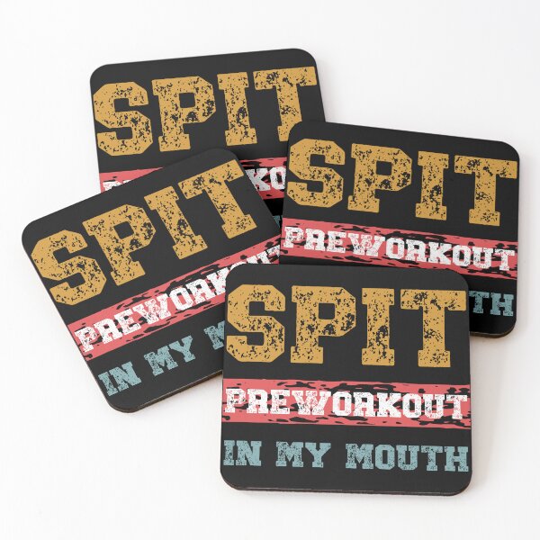Item preview, Spit Preworkout In My Mouth designed and sold by NessiCreates.