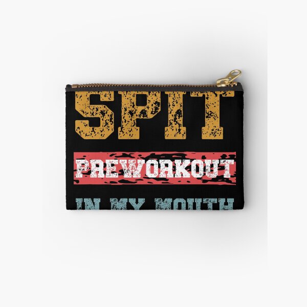 Item preview, Spit Preworkout In My Mouth designed and sold by NessiCreates.