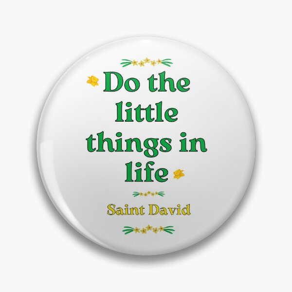 Item preview, Do the little things in life /Gwnewch y pethau bychain mewn bywyd St. David's Day Gifts  designed and sold by facePale.