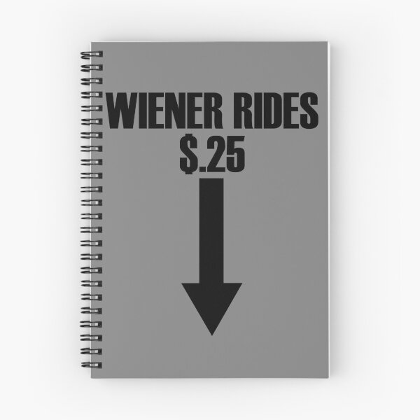 Item preview, Wiener Rides 25 Cents Funny Adult Humor Wiener Rides Gear designed and sold by DynamicDesign.