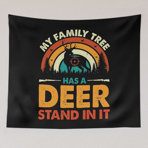 Item preview, My Family Tree Has A Deer Stand In It Retro Design For Hunter - Funny Deer Hunting designed and sold by naworas.