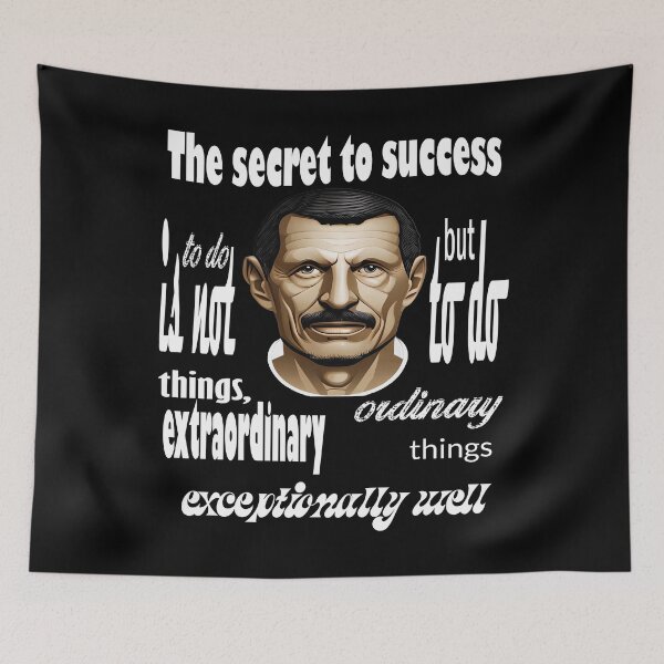 Item preview, Guenther Steiner quotes: "The secret to success is not to do extraordinary things, but to do ordinary things exceptionally well." designed and sold by JEK Designer ⭐⭐⭐⭐⭐ (5.0).