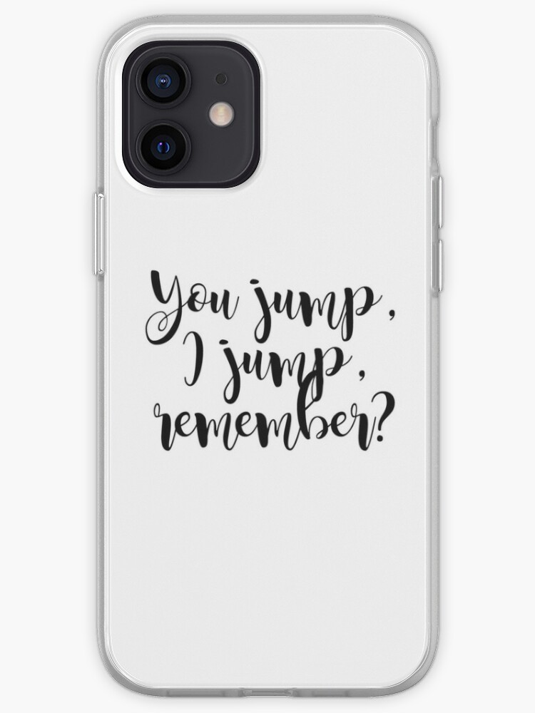 Coque Iphone Titanic Tu Sautes Je Saute Tu Te Souviens Citation Jack Et Rose Par Jumifia Redbubble