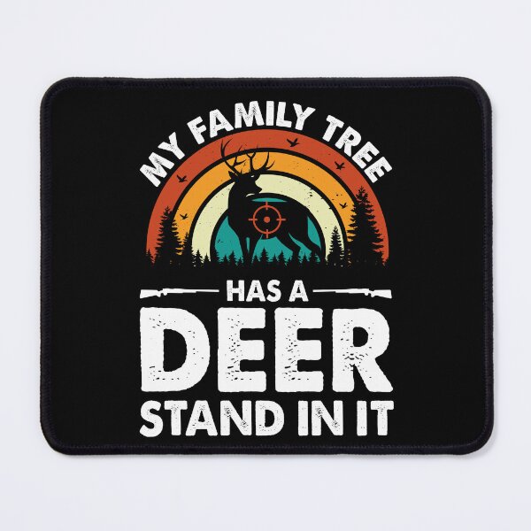 Item preview, My Family Tree Has A Deer Stand In It Retro Design For Hunter - Funny Deer Hunting Vintage designed and sold by naworas.