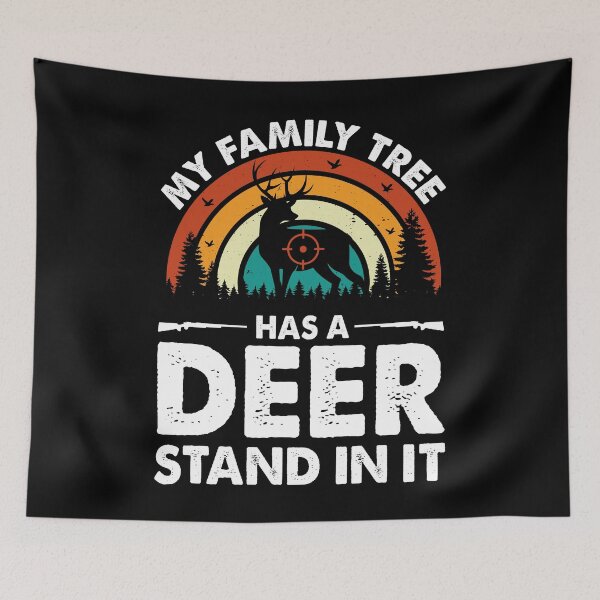 Item preview, My Family Tree Has A Deer Stand In It Retro Design For Hunter - Funny Deer Hunting Vintage designed and sold by naworas.
