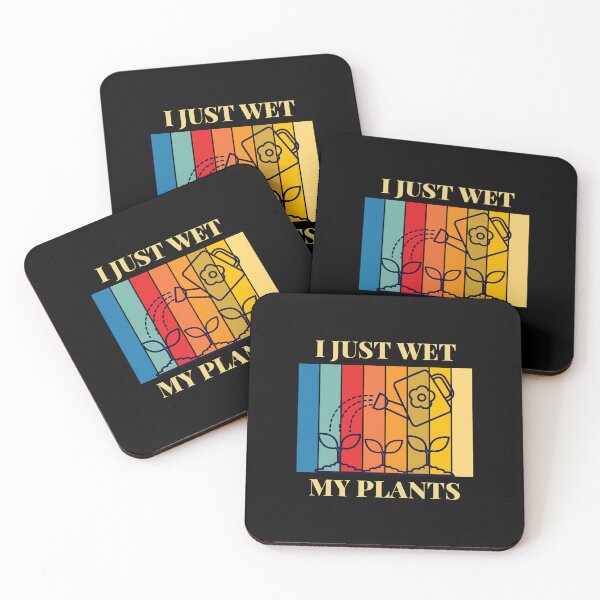 Item preview, I Just Wet My Plants| Funny Jokes For Anyone Who Like Plants Or Gardeners designed and sold by House-Of-Pinto.