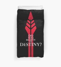 Do you believe in Destiny? Duvet Cover