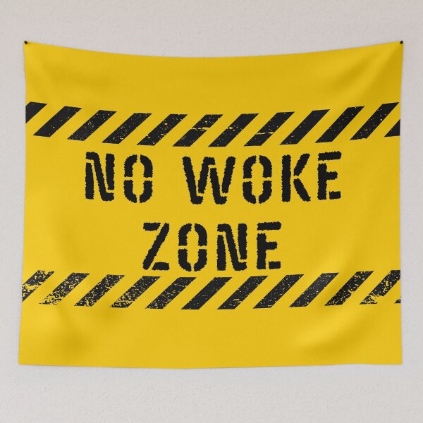 Item preview, No Woke Zone designed and sold by RockBeeDesigns.