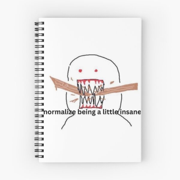 Item preview, normalize being insane designed and sold by courtneykobza.