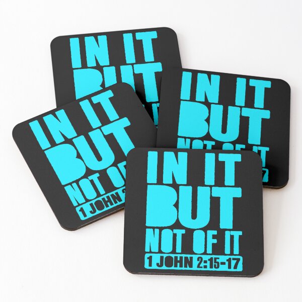 Item preview, In It But Not Of It - 1 John 2:15-17 designed and sold by plushism.