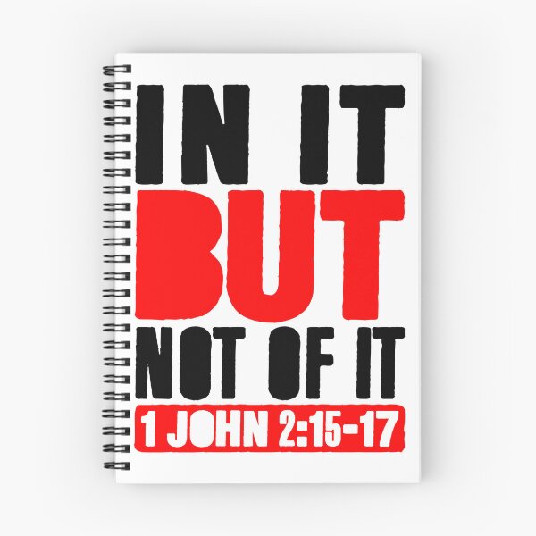 Item preview, In It But Not Of It - 1 John 2:15-17 designed and sold by plushism.