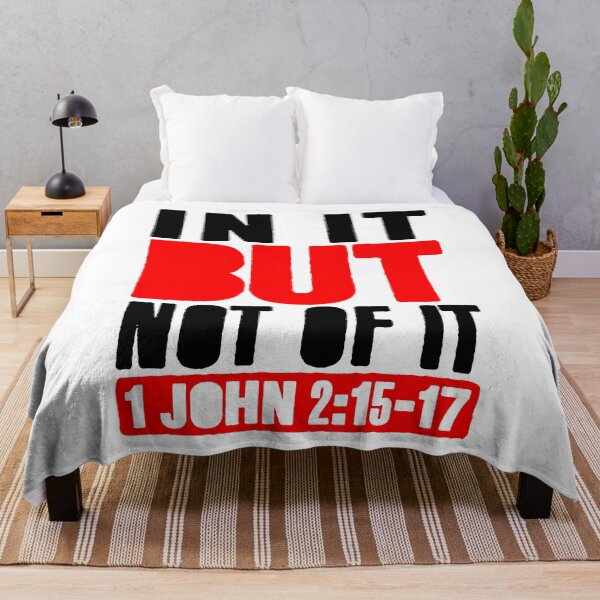 Item preview, In It But Not Of It - 1 John 2:15-17 designed and sold by plushism.