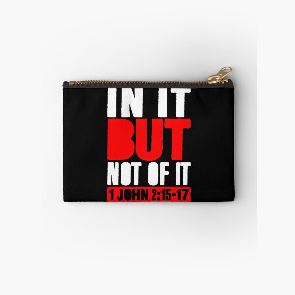 Item preview, In It But Not Of It - 1 John 2:15-17 designed and sold by plushism.
